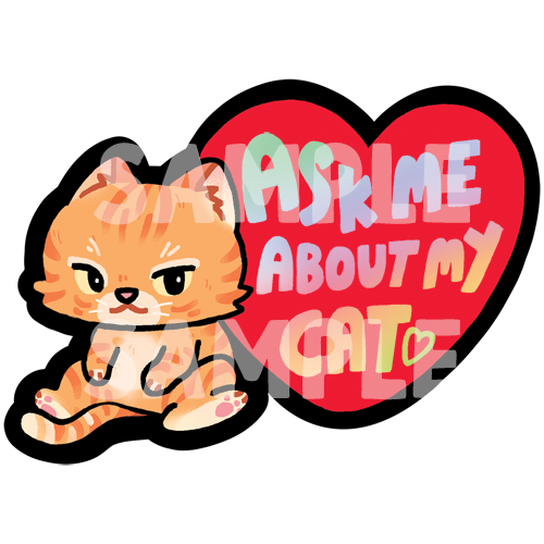 Ask Me About My Cat - Holographic Die-cut Sticker